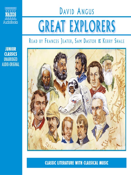 Title details for Great Explorers of the World by David Angus - Available